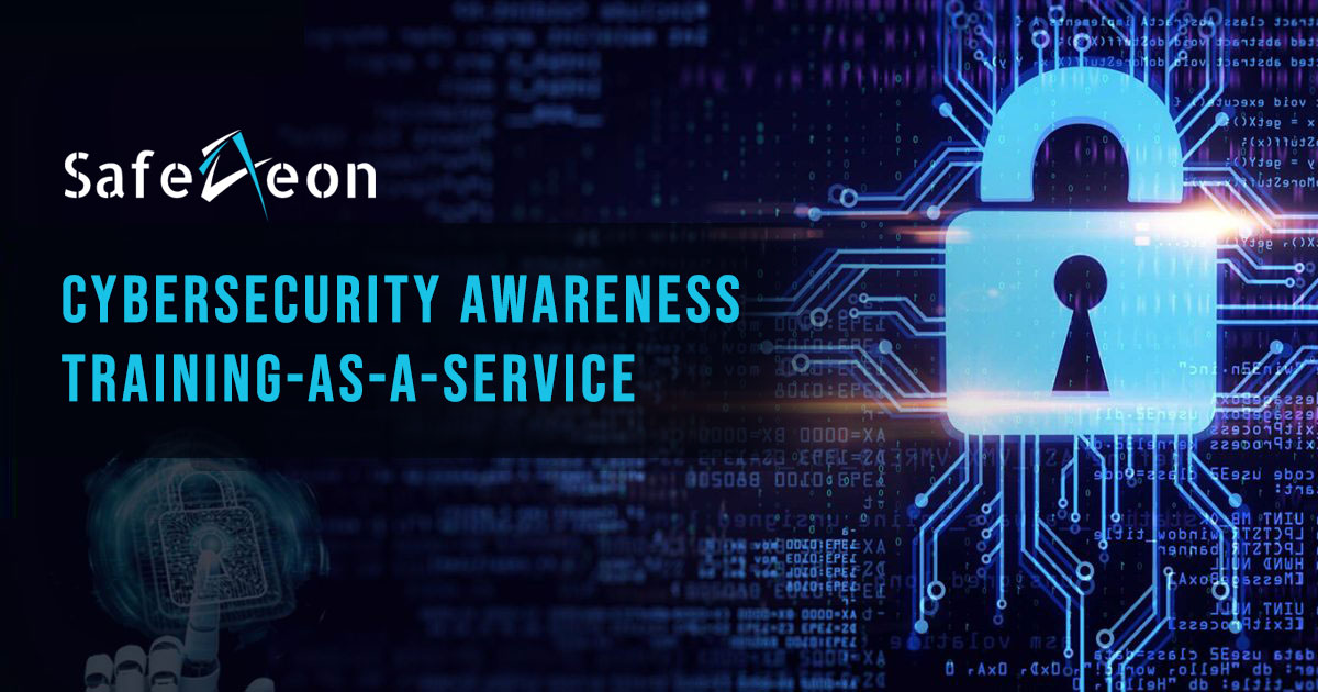 Cybersecurity Awareness Training As A Service Safeaeon